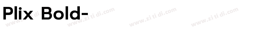 Plix Bold字体转换